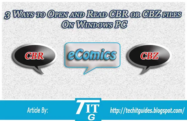 3 Ways to Open and Read CBR or CBZ files